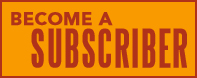 Become a Subscriber