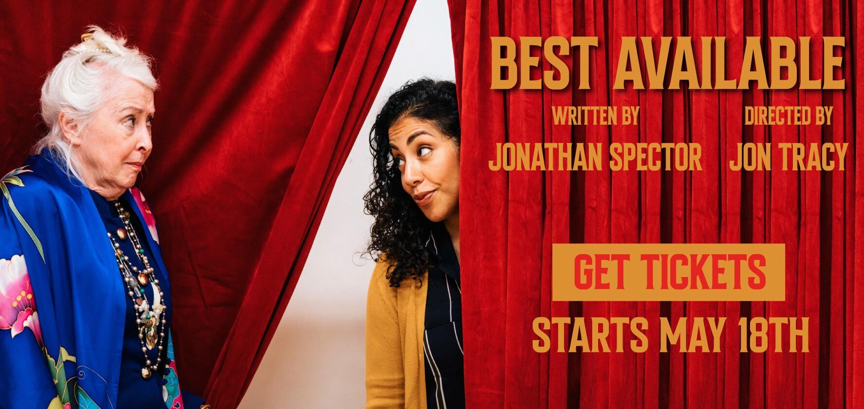 Best Available - A New Play by Jonathan Spector - Directed by Jon Tracy